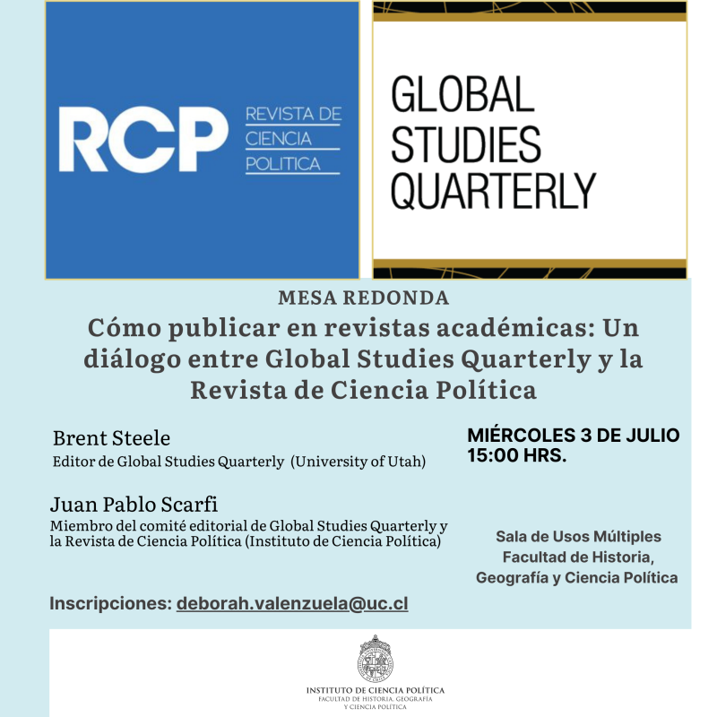 Cómo publicar en revistas académicas: Un diálogo entre Global Studies Quartely y la Revista de Ciencia Política